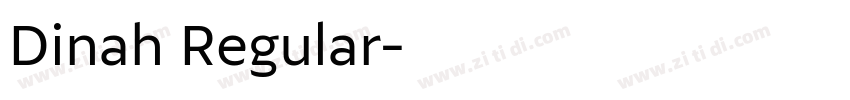 Dinah Regular字体转换